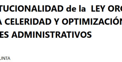 CONSTITUCIONALIDAD de la  LEY ORGÁNICA PARA LA CELERIDAD Y OPTIMIZACIÓN DE TRÁMITES ADMINISTRATIVOS