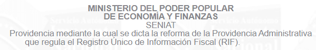 PROVIDENCIA ADMINISTRATIVA QUE REGULA EL REGISTRO ÚNICO DE INFORMACIÓN FISCAL (RIF) 2026 1 PROVIDENCIA ADMINISTRATIVA QUE REGULA EL REGISTRO ÚNICO DE INFORMACIÓN FISCAL (RIF) 2026