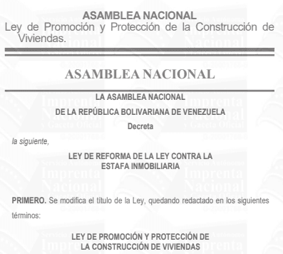 Gaceta Oficial Ley de Promoción y Construcción de Viviendas Extraordinaria #7071 25/08/2026 2 Ley de Promoción y Protección de la Construcción de Viviendas.