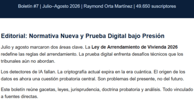 Boletín #7 - Ley de Arrendamiento 2026, Claude Legal y Prueba Digital